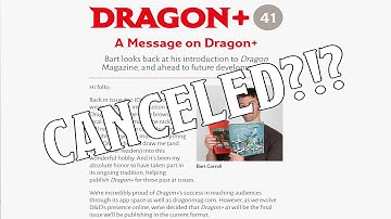 Dragon+ Magazine Is Canceled? | Nerd Immersion