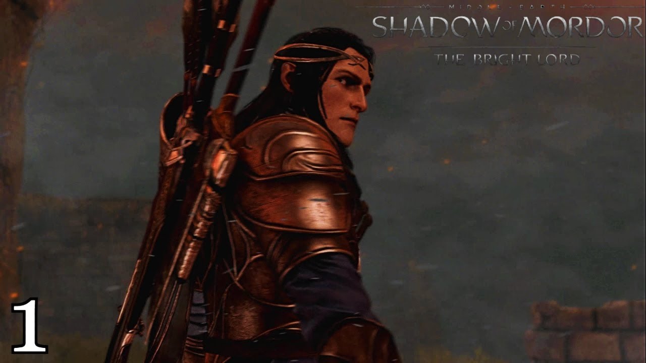 Middle earth Shadow of Mordor Story Mode The Bright Lord DLC Gameplay Walkthrough Part 1