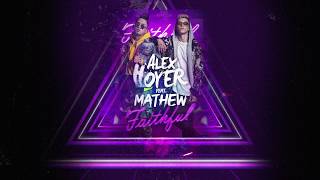 Alex Hoyer - Faithful Karaoke
