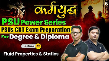 Lec-2 | Fluid Mechanics | PSU Power Series For B.Tech & Diploma | #FMIH | By Sumit Prajapati Sir