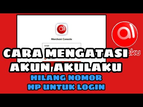 Cara mengarasi Jika nomor login akulaku hilang Terbaru