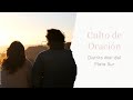 Culto de Oración Distrital  - La Fuente de Regocijo y Felicidad