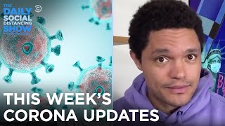 This Week’s Coronavirus Updates | The Daily Social Distancing Show
