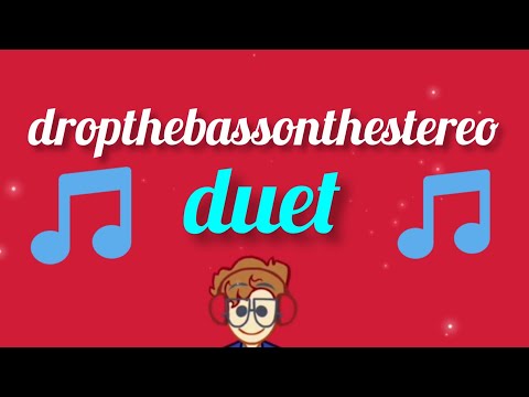 dropthebassonthestereo 🎶 - Duet Music Video with @ivanairy "Original Song by @CG5"