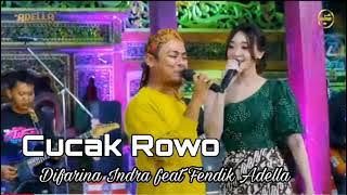 Cucak Rowo - Difarina Indra Adella feat Fendik Adella - Om Adella