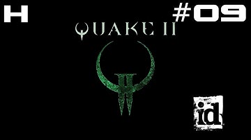 Quake II Walkthrough Part 09 [PC]