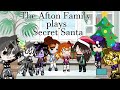 The Afton Family play Secret Santa//original~