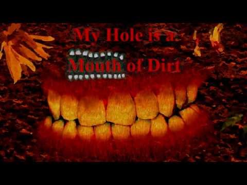 My Hole is a Mouth of Dirt Non-Spoiler Trailer