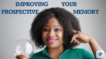 Executive Function Building Blocks: Improving Your Prospective Memory