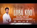 Singer Belina Fikadu #LUBAKOO New Afaan Oromoo Gospel song  May 1 2024 Produced by IJOO MEDIA