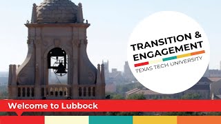 Welcome from the Lubbock Mayor | Red Raider Orientation | Texas Tech Transition & Engagement