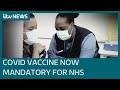 Covid: More than 70,000 NHS staff remain unvaccinated as mandatory jabs announced | ITV News