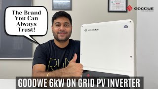 6kW Goodwe OnGrid Solar Inverter Review |@GoodWeSolarAcademy