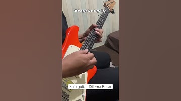 Thumbnail of Solo gitar Peterpan - Dilema Besar #shortvideo