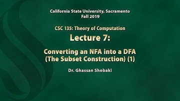Theory of Computation Lecture 7: Converting an NFA into a DFA (The Subset Construction) (1)