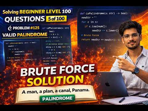 LeetCode:125 Valid Palindrome  Brute Force Java Solution | Problem 4 of 100 Beginner Level Series