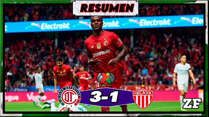 TOLUCA GOLEA A NECAXA ⚽ LIGA MX JORNADA 1 APERTURA 2025 🏆 ZONA FUT