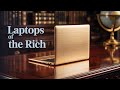 The Most EXPENSIVE LAPTOPS in the World