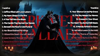 Dark Metal Ballads   18  Coffins Filled With Love Letters  Album