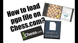 How to load pgn (chess game file) on chess.com screenshot 4