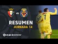 Resumen de CA Osasuna vs Villarreal CF (1-3)
