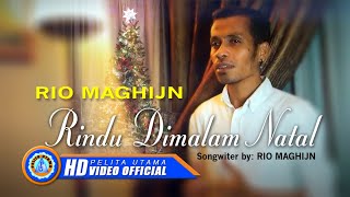 Rio Maghijn - RINDU DI MALAM NATAL || Lagu Natal Terbaru 2022 (Official Music Video)
