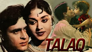 Talaq - तालाक | Vintage Bollywood Hit Classic | Rajendra Kumar, Kamini Kadam | Full HD