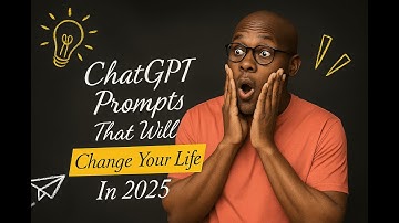 ChatGPT Prompts That Will Change Your Life in 2025