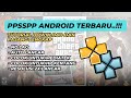 UNTUK PEMULA..!! CARA MAIN GAME PSP di ANDROID TERBARU! Tutorial PPSSPP TERLENGKAP