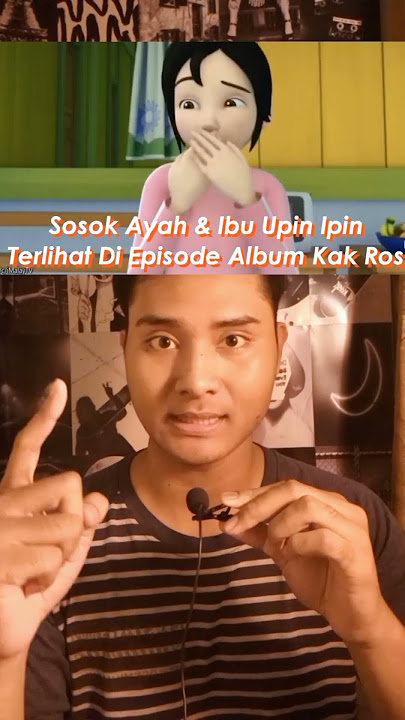 MUKA AYAH IBU UPIN IPIN❗MIRIP GAK❓#shorts #shortsvideo