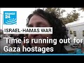 Israeli families say time is running out for Gaza hostages • FRANCE 24 English