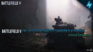 Battlefield V The Last Tiger: Complete HD Campaign Playthrough (Hard) (1440p)