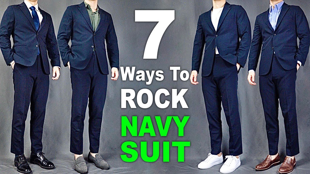 7 Ways To ROCK Navy Blue Suits | Men's Outfit Ideas - YouTube