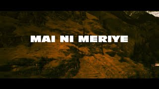 Mai Ni Meriye By Lost Stories Feat. Jonita Gandhi and Ashwin Adwani.