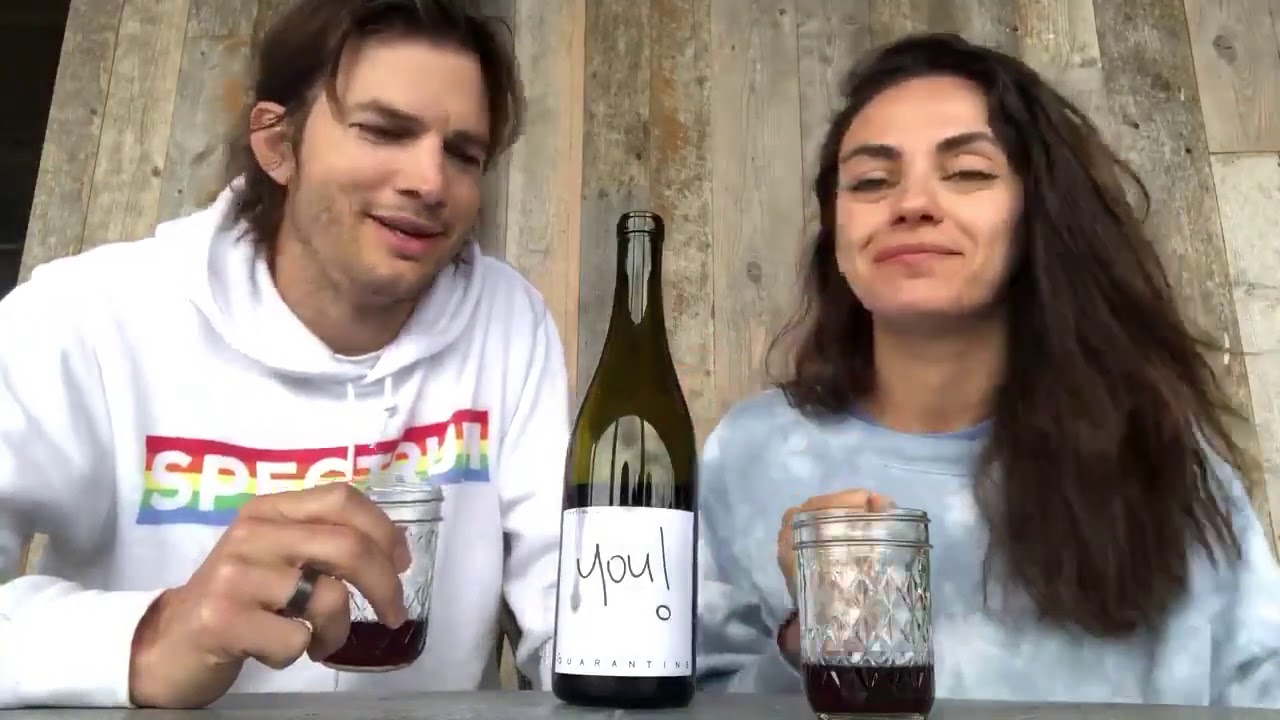 Mila Kunis and Ashton Kutcher - Quarantine Wine