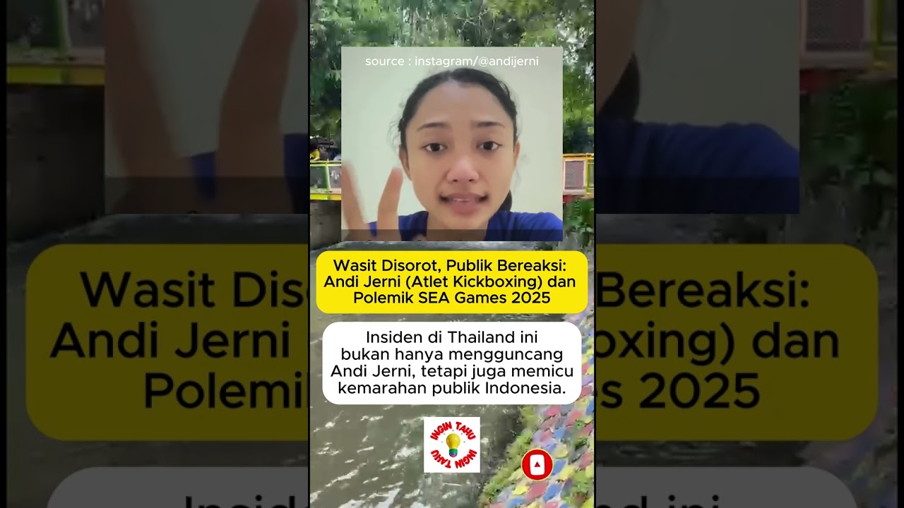 Atlet Kickbocing Indonesia Andi Jerni Merasa Dicurangi Saat Sea Games Thailand 2025