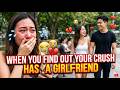 When You Find Out Your CRUSH Has a Girlfriend 😭💔