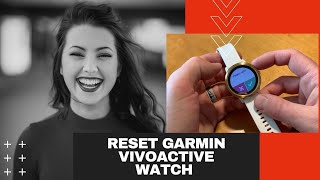 How To Reset Garmin Vivoactive Smart Watch screenshot 4
