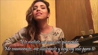 Daniela calvario / te metiste / Ariel Camacho ( Cover-Letra )