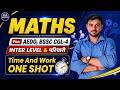 Time and Work | One Shot | BSSC CGL 4 + Inter Level + Parichari |