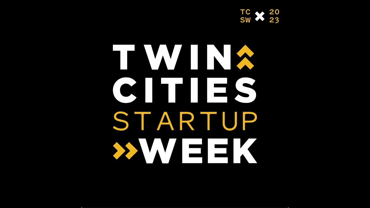 Twin Cities Startup Week (TCSW) 2023 TEASER 3 YouTube