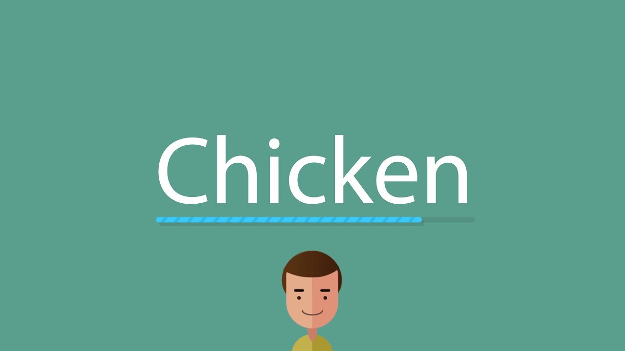 how-to-pronounce-chicken-youtube