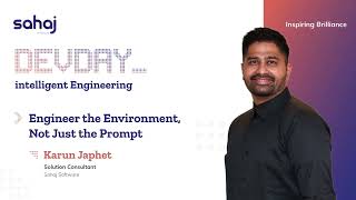 Engineer the Environment, Not Just the Prompt