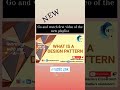 What is a Design Pattern and What are the Elements of Design Patterns