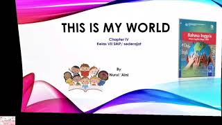 This is My World, Chapter IV kelas VII SMP ~ Articles