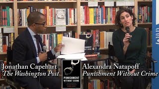 Alexandra Natapoff, "Punishment Without Crime" (w/ Jonathan Capehart)