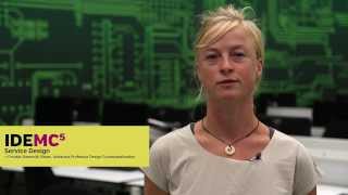 IDEMC5 (2013): Service design Froukje Sleeswijk Visser