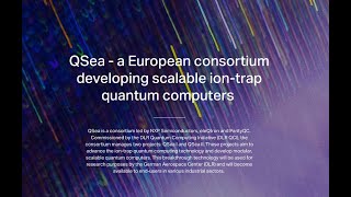 The QSea project - Modular, scalable ion-trap quantum computers made in Germany