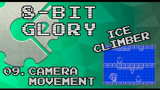 [8-bit Glory]:Ice Climber - 09 Camera Movement