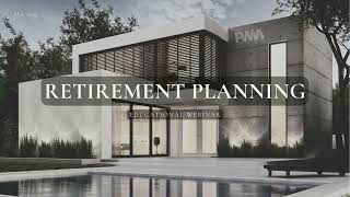 PWM - Retirement Planning Webinar